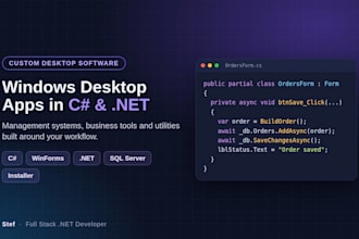 develop a custom windows desktop app in csharp and dotnet