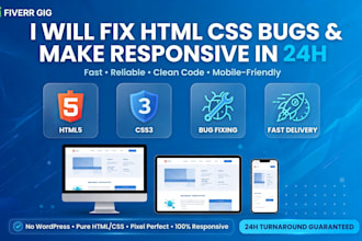 do html css bug fixing and responsive website