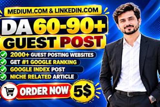 write and publish article on medium,com and linkedin,com high da backlinks
