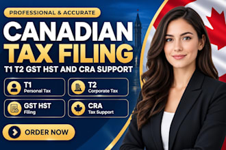 prepare and file canadian t1 t2 tax returns gst hst and cra tax filing