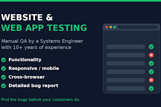 do website QA testing, manual testing and bug reports