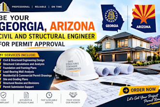 be your georgia, arizona, civil and structural engineer for permit approval