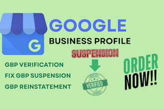 fix google business profile suspension, gbp reinstatement