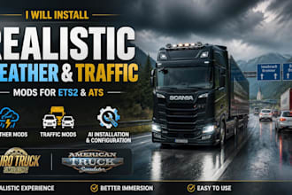 install realistic weather and traffic mods for ets2 and ats