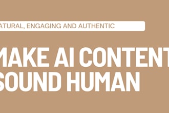 edit and humanise ai generated content to sound natural