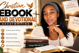 ghostwrite your christian ebook, daily devotional or faith based book