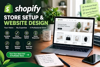 be your  professional shopify store setup expert