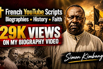 write engaging french youtube scripts for biography and history videos