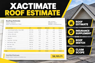 prepare xactimate roof estimate, insurance supplement and roof sketch