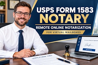 notarize usps form 1583 online for your virtual mailbox