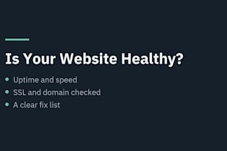 check your website uptime, SSL and domain setup