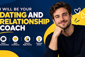 be your dating and relationship coach