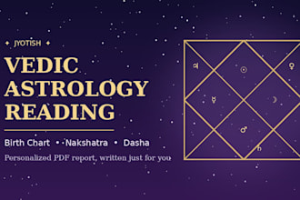 do a detailed vedic astrology birth chart reading