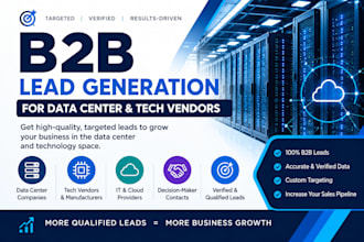 do b2b lead generation for data center and tech vendors