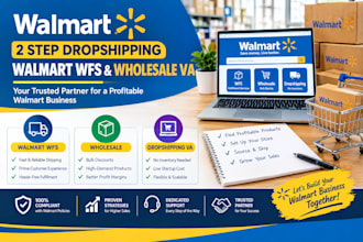 be your walmart 2 step dropshipping walmart wfs wholesale va