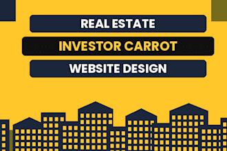 design a real estate investor carrot website with SEO optimization