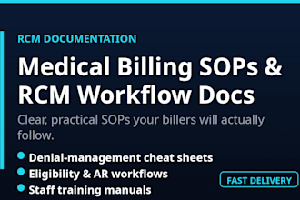 write medical billing sops and rcm workflow documentation
