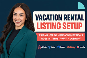 set up airbnb, guesty, hostaway, lodgify, ownerrez and vrbo listings