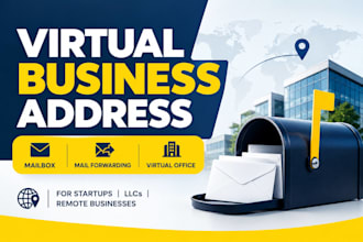 provide a virtual business address, mailbox and mail forwarding for businesses