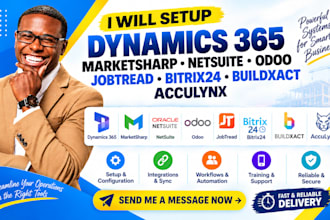 dynamics 365 marketsharp netsuite odoo jobtread bitrix24 buildxact acculynx