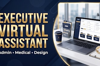 be your executive virtual assistant for admin and design