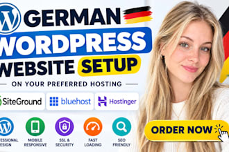 design, setup your german wordpress website on siteground, bluehost, hostinger