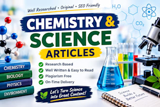 write well  researched chemistry and science articles
