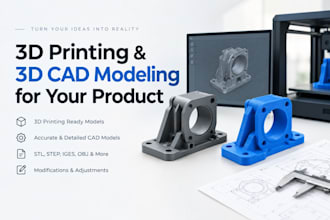 do 3d cad design and 3d printing design