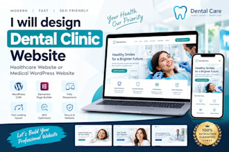 design dental clinic website, healthcare website or medical wordpress website