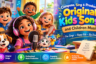 compose, sing and produce original kids songs and children music