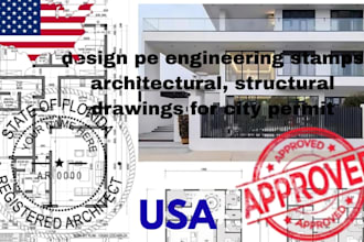 design pe engineering stamps architectural, structural drawings for city permit