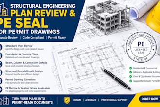 provide structural engineering plan review and pe seal for permit drawing