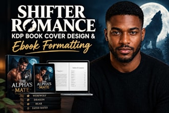 design your shifter romance KDP ebook cover and format your book, paperback