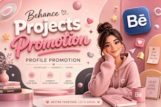 professionally promote your behance projects and profile