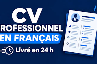 write your professional CV and cover letter in french in 24h