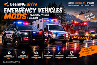develope beamng emergency vehicles mods with realistics physics and light