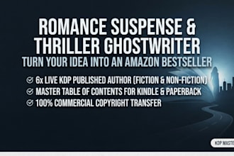 ghostwrite your romance suspense or thriller fiction novel
