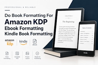 do book formatting for amazin KDP ebook formatting kindle book formatting