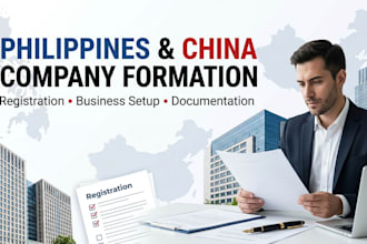 assist with philippines and china company formation and business bank
