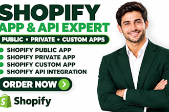 develop shopify public app, shopify private app, shopify custom app, shopify api