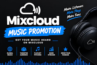 do fast organic mixcloud music promotion for super fast engagements