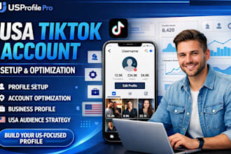 create USA tiktok, setup and optimize USA tiktok account for your business