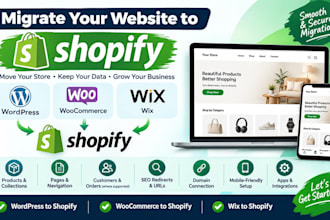 migrate wordpress to shopify wix to shopify woocommerce to shopify migrate