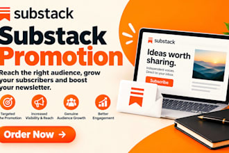 do substack account promotion, substack subscribers growth, substack newsletter