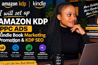 set up amazon KDP PPC ads, kindle book marketing promotion and kdp seo