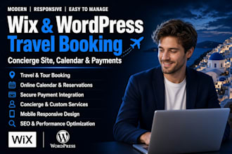 build wix wordpress travel booking website, vacation concierge, calendar,payment
