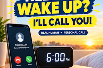 give you a personal wake up call at your scheduled time