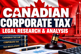 research canadian corporate tax law and prepare a legal report