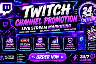 promote your twitch channel and livestream with targeted twitch marketing