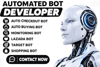 build auto checkout bot, lazada bot, auto buying bot, monitoring bot,pokemon bot